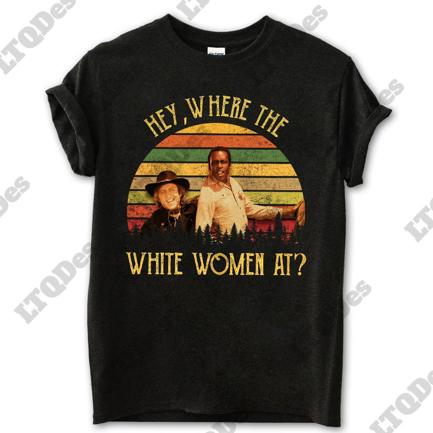 Where The White Women At Vintage T-Shirt, 1980s Movies TV Show Quote T Shirt