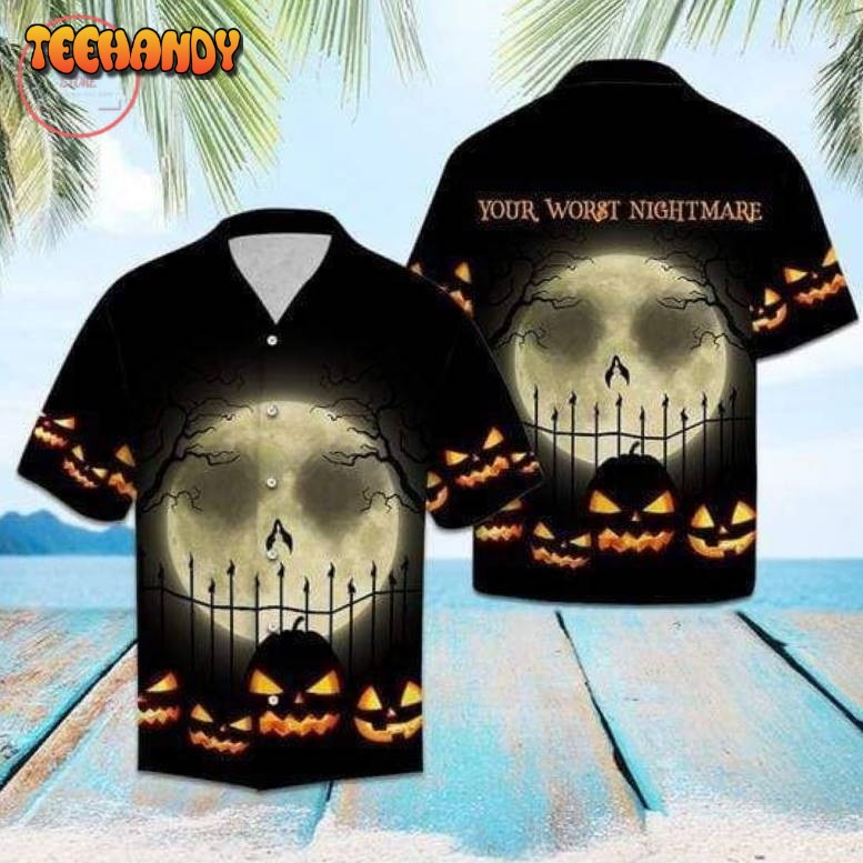 Worst Nightmare Halloween Pumpkin Moon Hawaiian Shirt