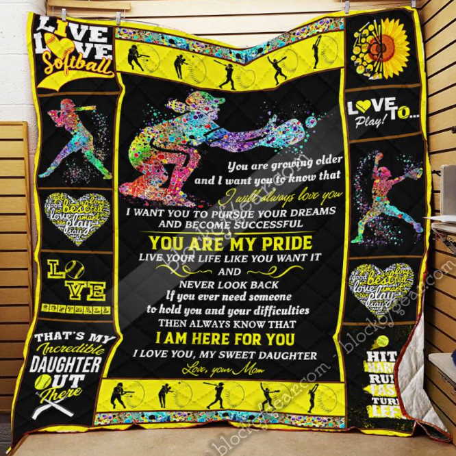 You Are My Pride, Mom To Daughter Softball Slb 3D Quilt Blanket