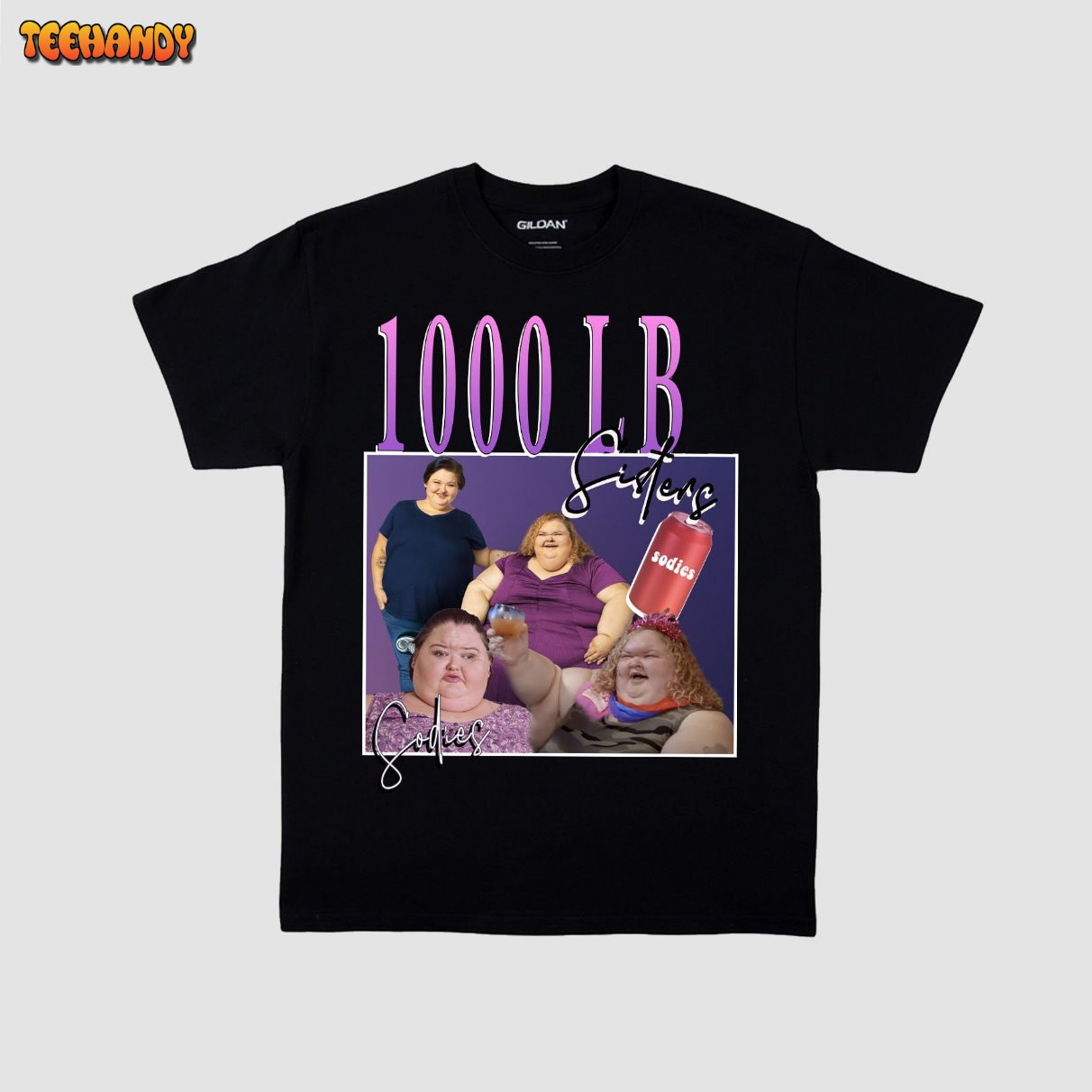 1000 lb Sisters Tammy and Amy Slaton T Shirt