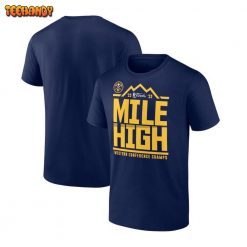 Denver Nuggets 2023 Western Conference Champions Spin Hometown Mantra T-Shirt