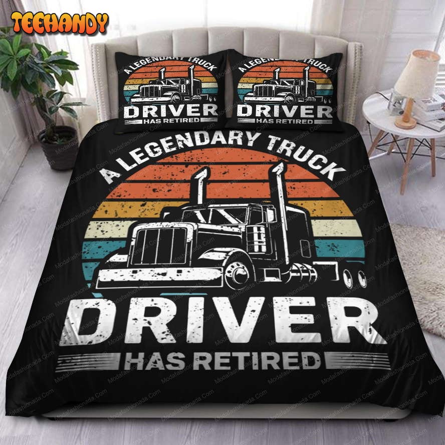 A Legendary Truck Driver Has Retired Bedding Set