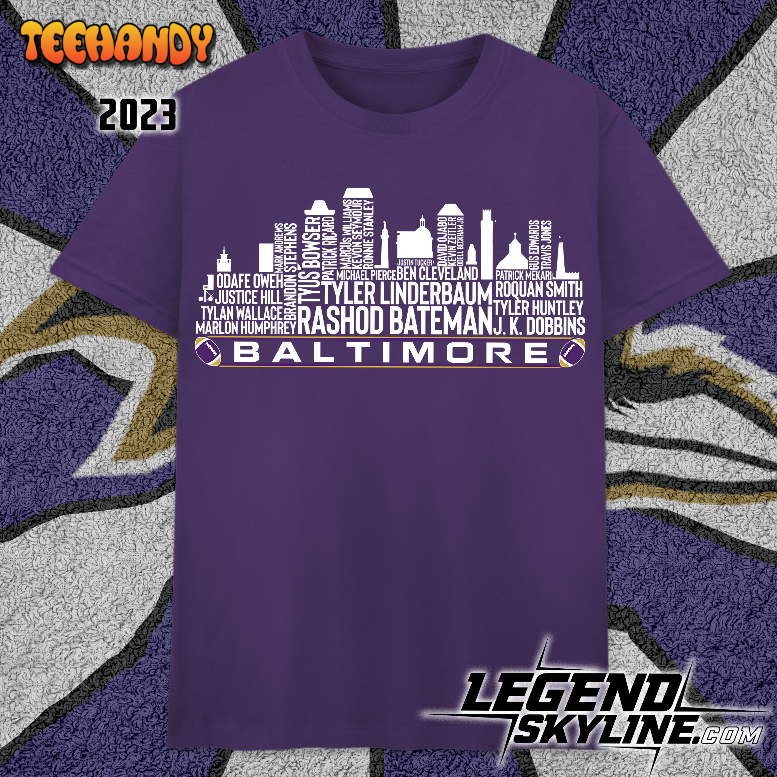 Baltimore Football Team 23 Palyer Roster, Baltimore City Skyline Unisex T Shirt