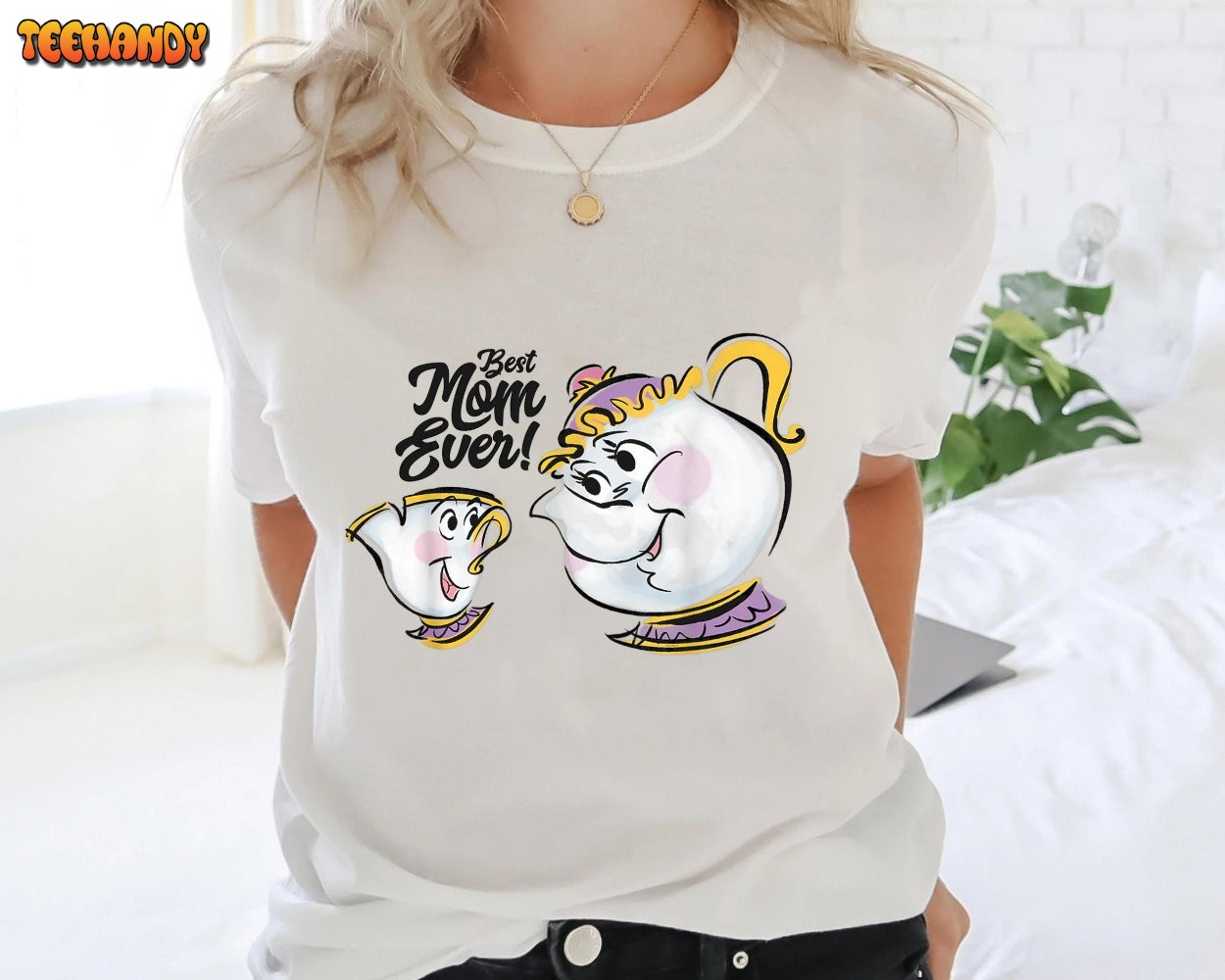 Beauty and The Beast Chip Mrs Potts Best Mom Ever Shirt