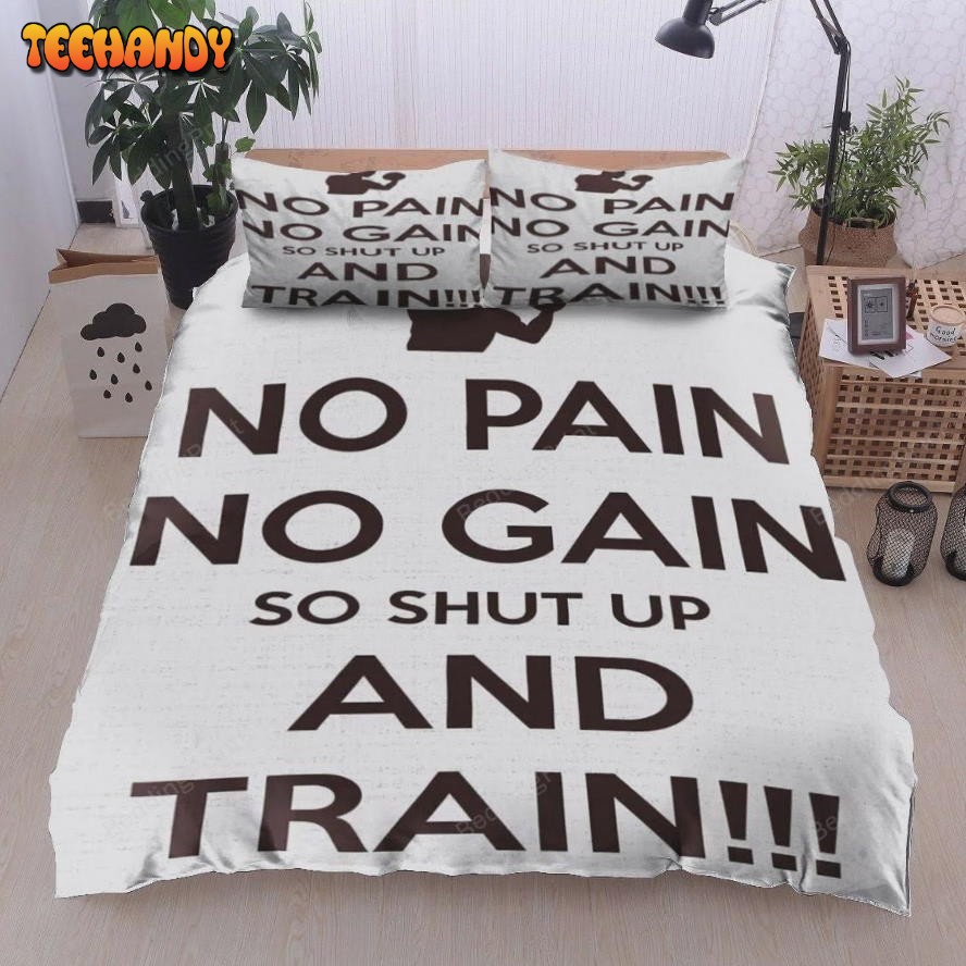 Boxing No Pain No Gain Shut Up And Train Duvet Cover Bedding Set