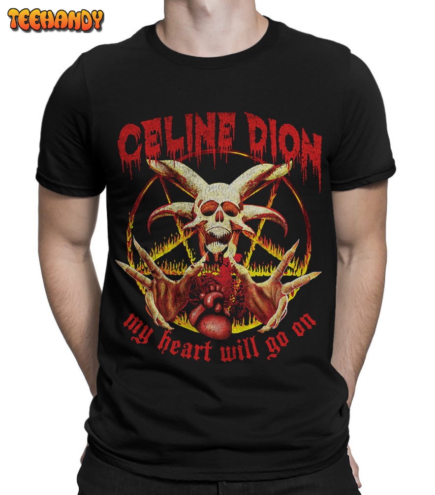 Celine Dion Vintage Metal T-Shirt  My Heart Will Go On Funny T Shirt