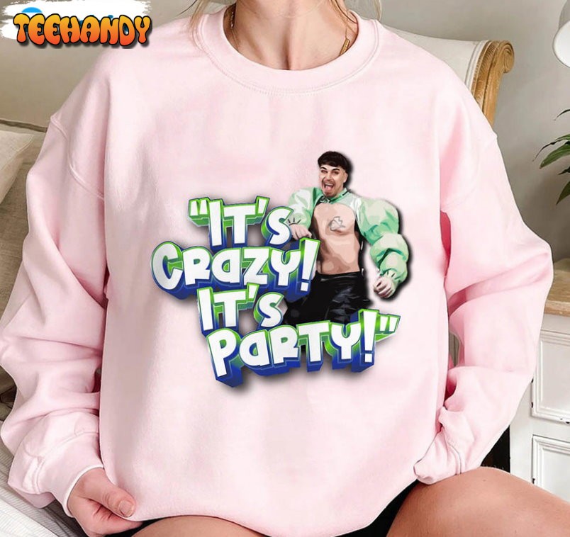 Cha Cha Cha Kaarija It’s Crazy It’s Party Unisex T Shirt