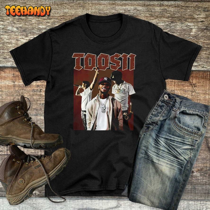 Classic Graphic Toosii Rapper Shirt, Favorite Song 2023 Shirt