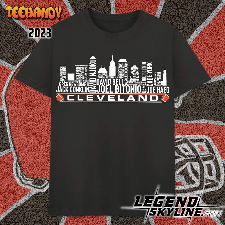 Cleveland Football Team 23 Palyer Roster, Cleveland City Skyline Unisex T Shirt