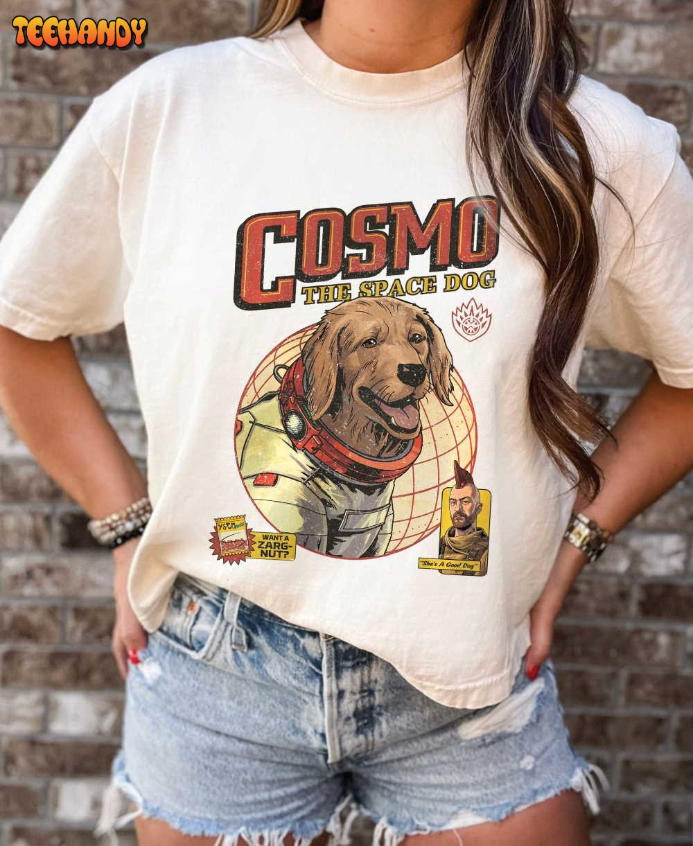 Cosmo The Space Dog Comfort Colors Shirt, Marvel Movie 2023 T Shirt