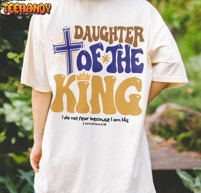 Daughter Of The King Vintage Shirt, Christian Religious Unisex T-shirt