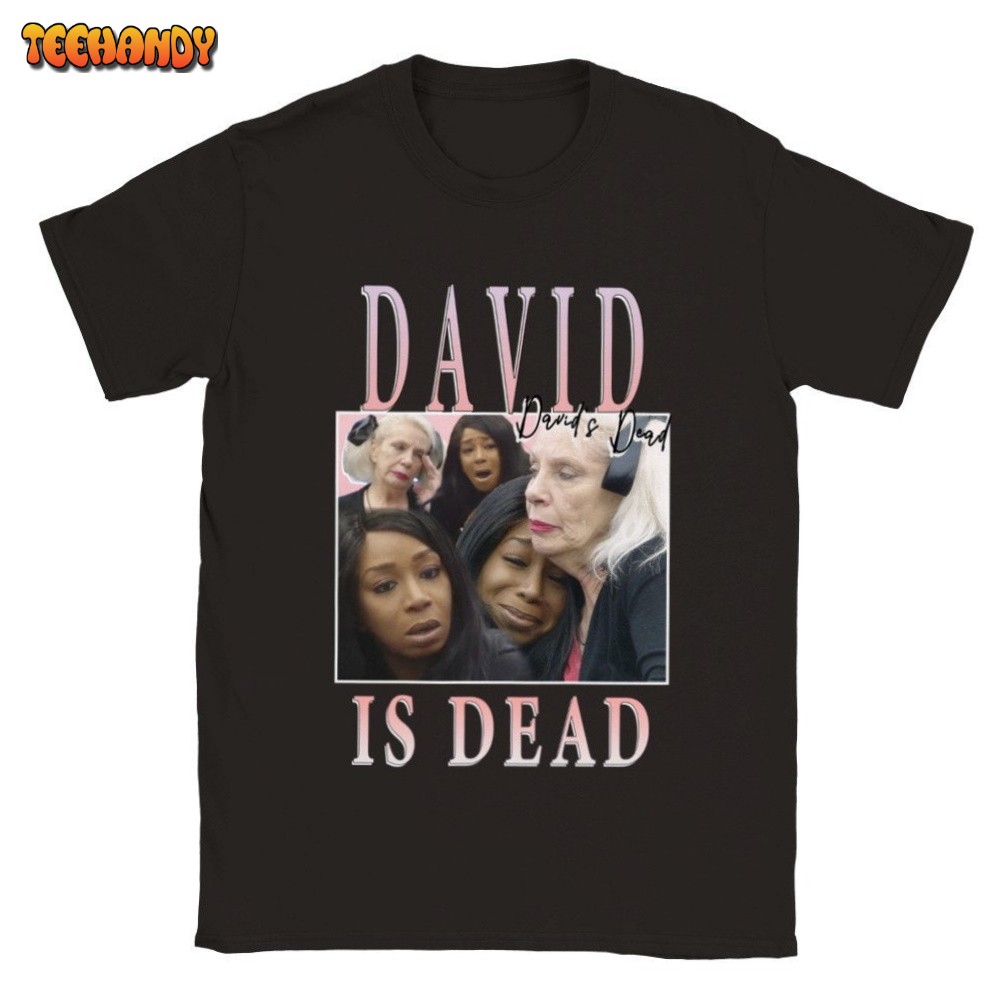 Davids Dead Big Brother Unisex T-shirt David Is Dead Meme Homage Shirt