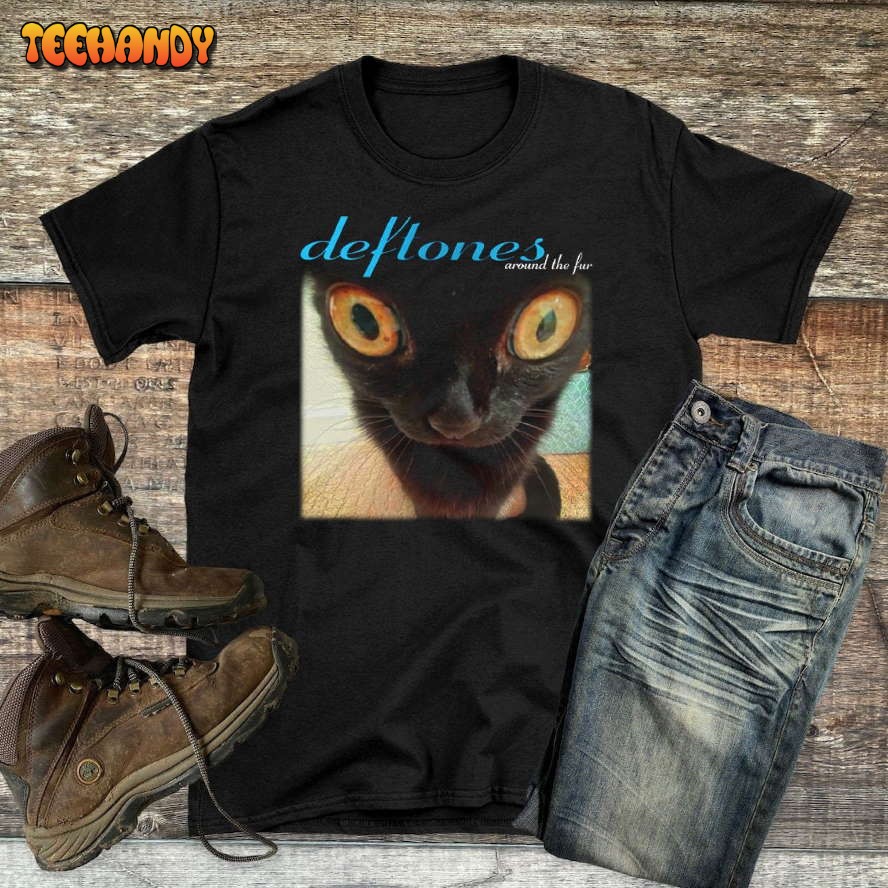 Deftones Around The Fur Cat T-Shirt, Hoodie, Sweatshirt