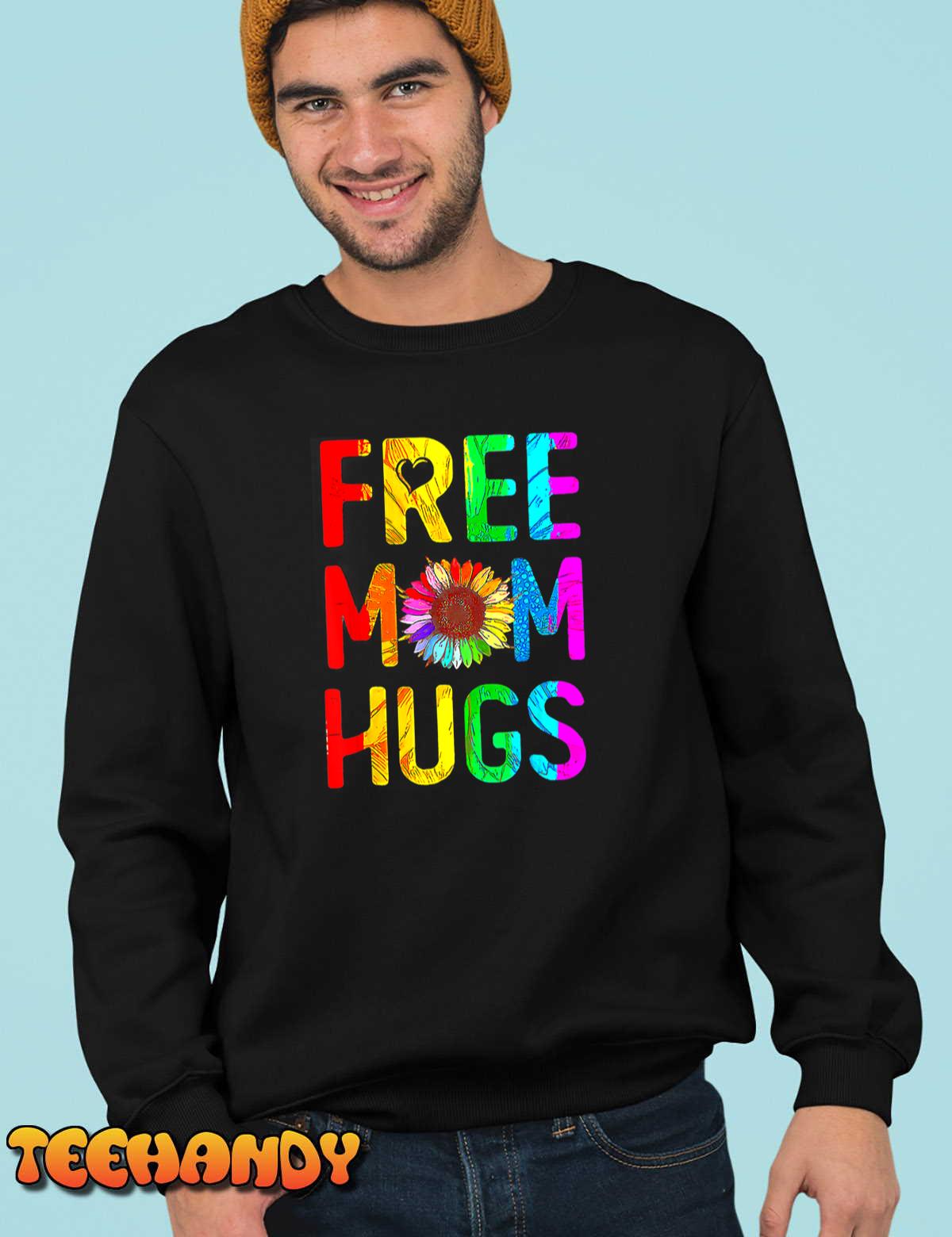 Free Mom Hugs Gay Pride Lgbt Daisy Rainbow Flower T-Shirt