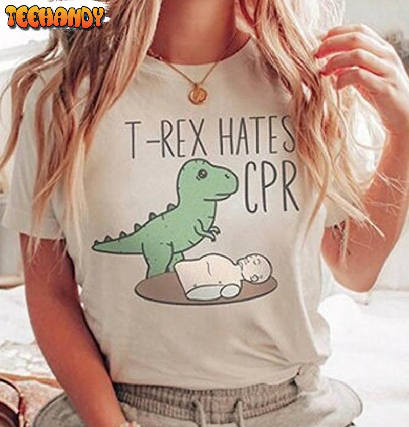 Funny Icu Critical Care Nurse Shirt, T Rex Hates Cpr Sweatshirt