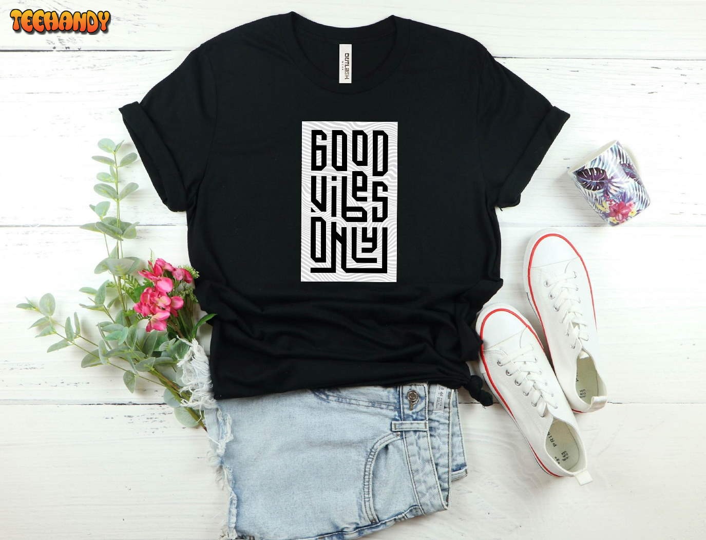 Good Vibes Only Tshirt Positive Vibe Shirt Be Good Tee Shirt 4937