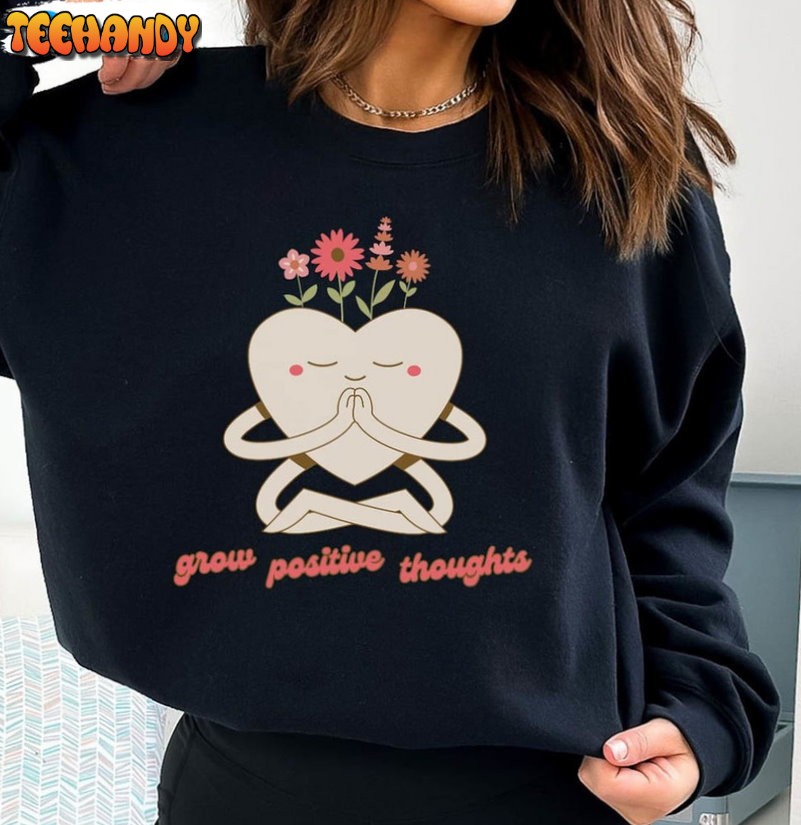 Grow Positive Thoughts Sweatshirt, Mental Health Long Unisex Hoodie