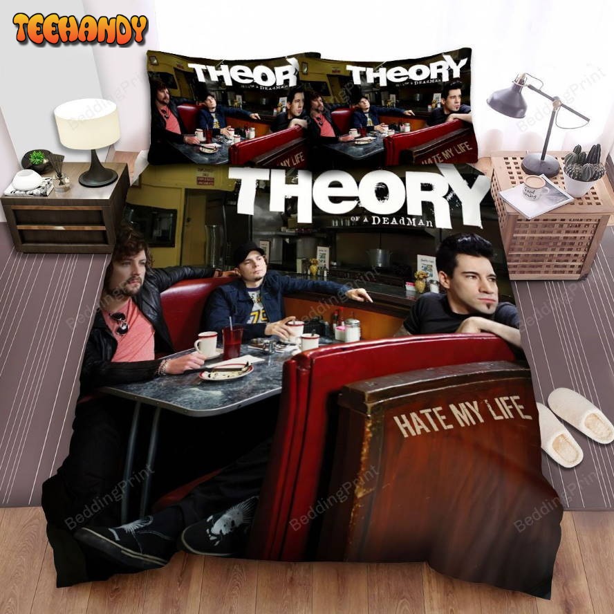 Hate My Life Theory Of A Deadman Bedding Sets