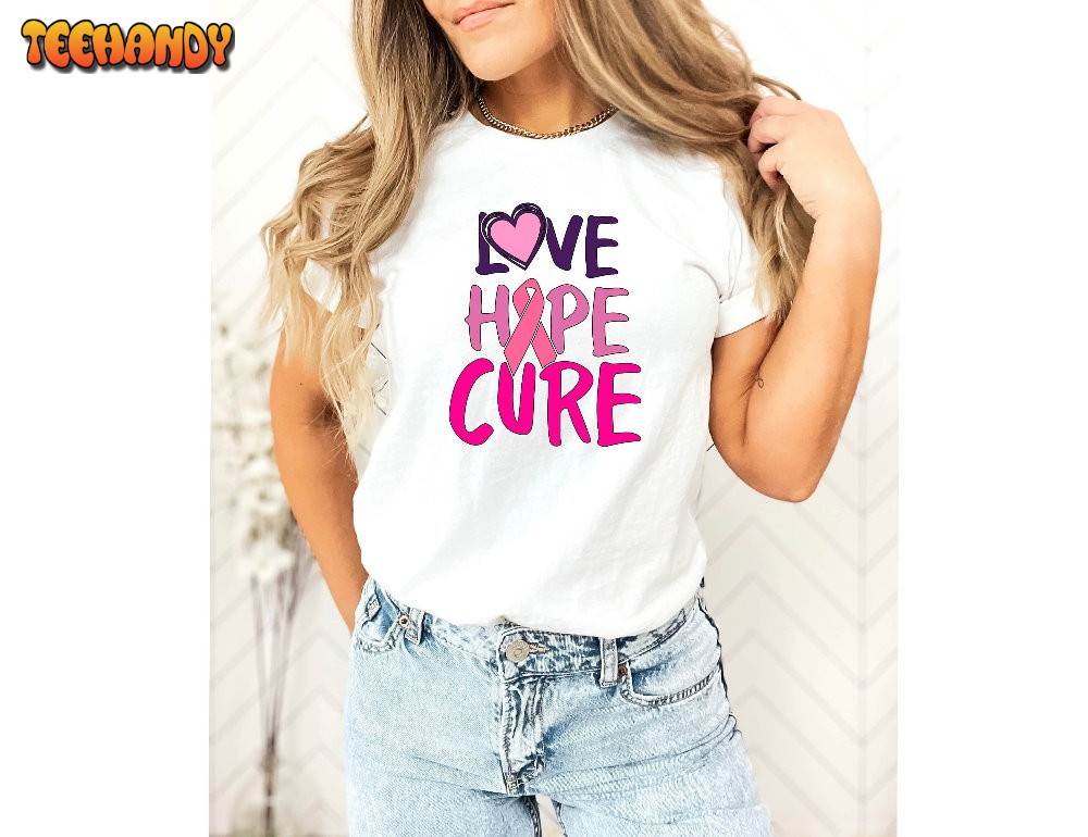 Hope Love Cure Shirt, Breast Cancer Awareness Shirt