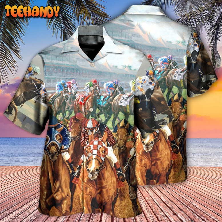 Horse Racing You Have The Best Seat Hawaiian Shirt