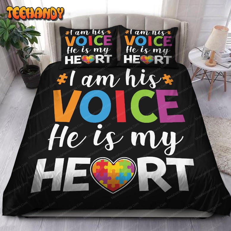 I Am His Voice He is My Heart Bedding Sets