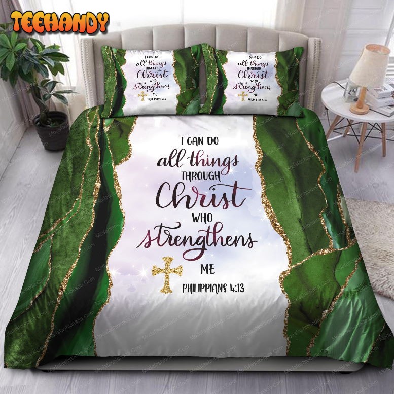 I Can Do All Things Through Christ Who Strengthens Me Bedding Sets