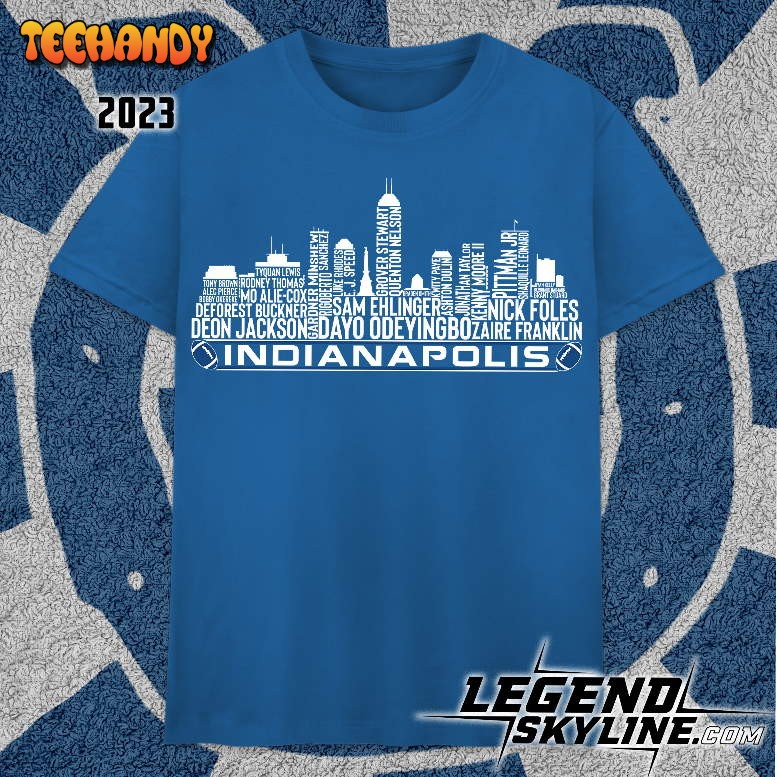 Indianapolis Football Team 23 Palyer Roster, Indianapolis City Skyline Unisex T Shirt