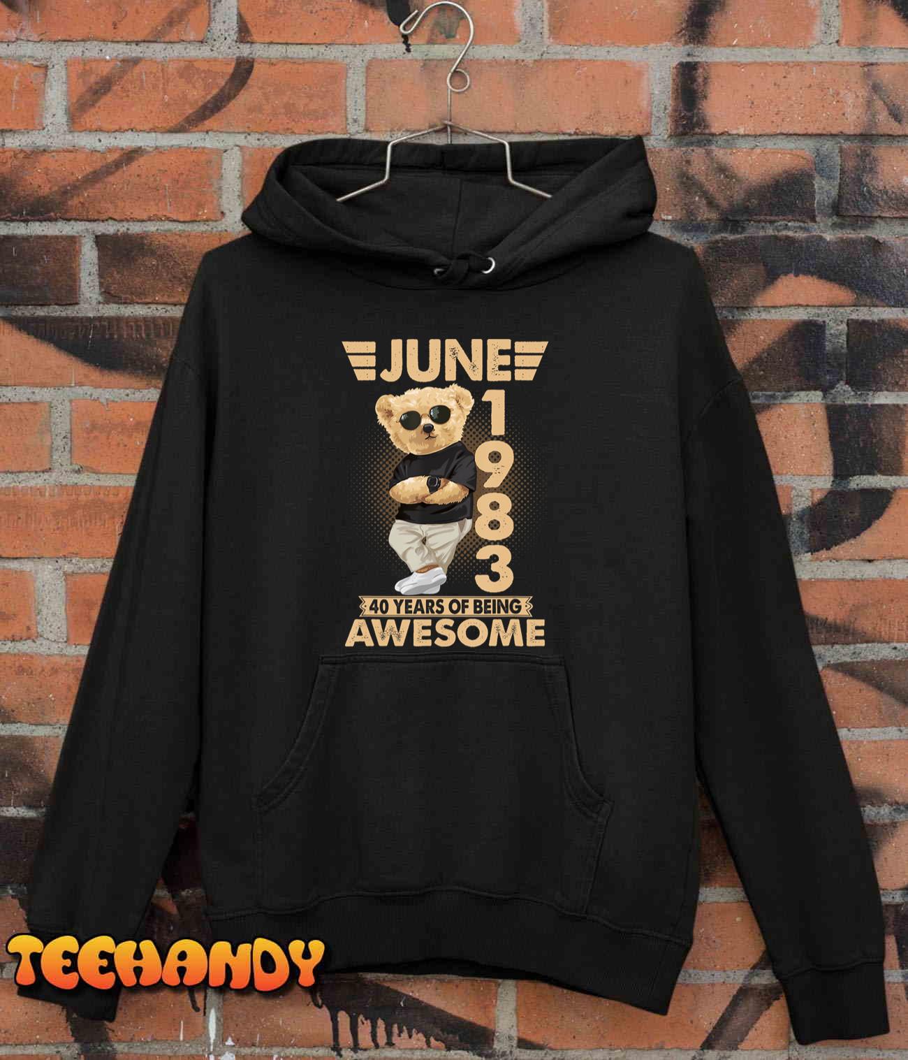 June 1983 40th Birthday 2023 40 Years Of Being Awesome T-Shirt