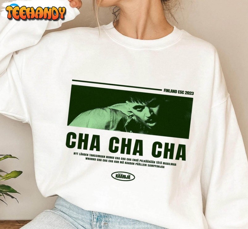 Kaarija Cha Cha Cha Finland Eurovision 2023 Funny Unisex T Shirt