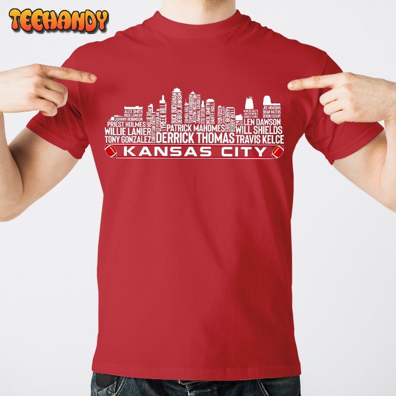 Kansas City Football Team All Time Legends, Kansas City Skyline Unisex T Shirt