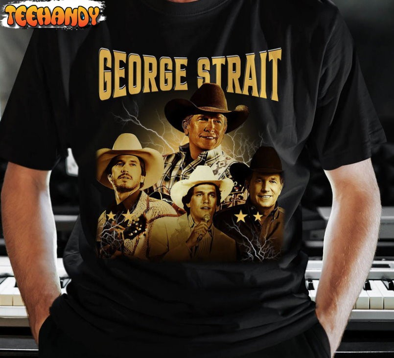 Limited George Strait Shirt, Country Song Unisex T-shirt