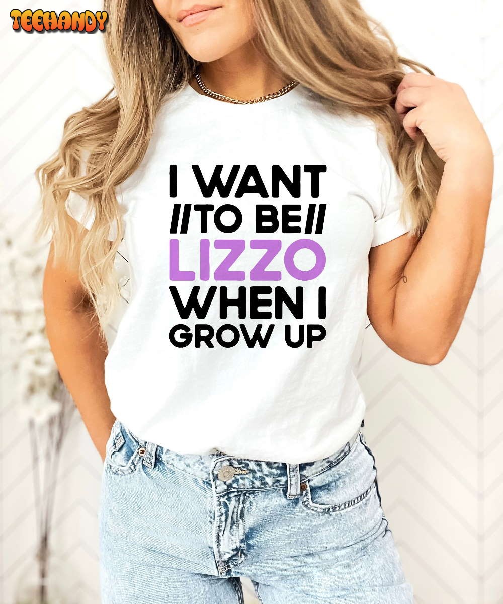 Lizzo Special Tour 2023 T-Shirt Lizzo Concert I Want To Be Lizzo When I Grow Up Shirt