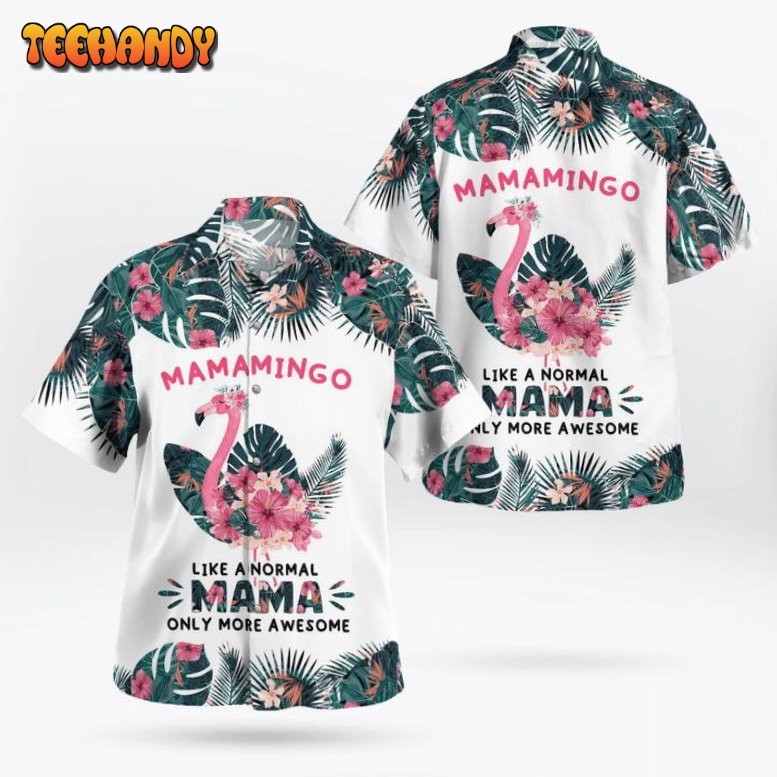 Mamamingo Mother’s Day Hawaiian Shirt