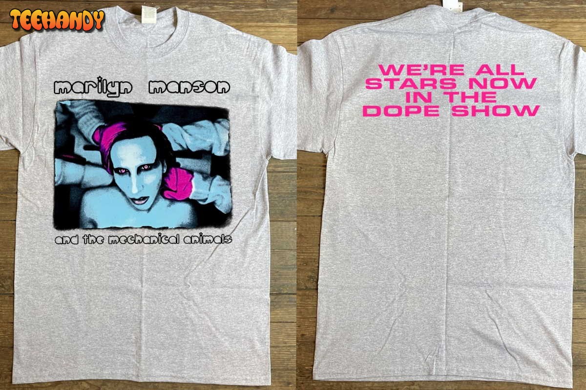 Marilyn Manson and the Mechanical Animals Tour 1999 T-Shirt, We’re all Stars Dope Show T-Shirt