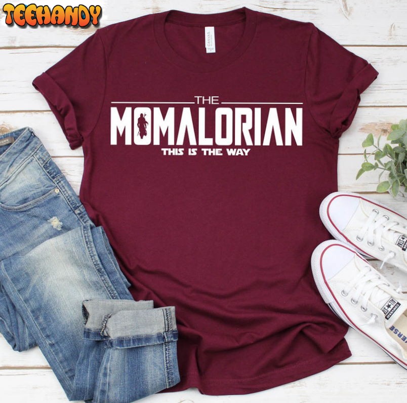 Momalorian Mom Shirt, Mothers Day T-shirt