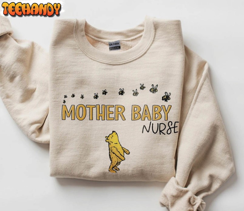 Mother Baby Nurse Funny Shirt, Mother Baby Unisex T-shirt