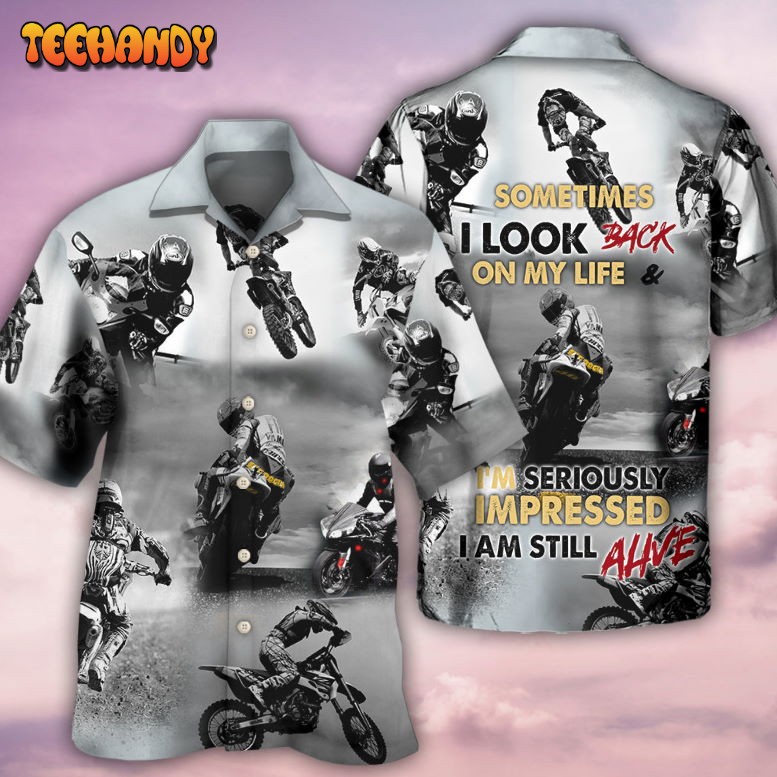 Motorcycle Sometimes I Look Back Hawaiian Shirt