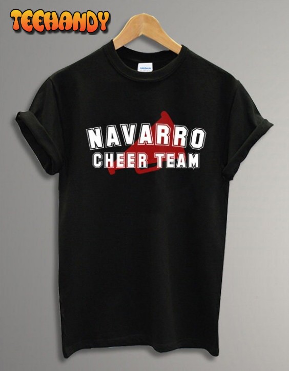 Navarro Cheer Team T Shirt Funny gift Men and Women T-Shirt