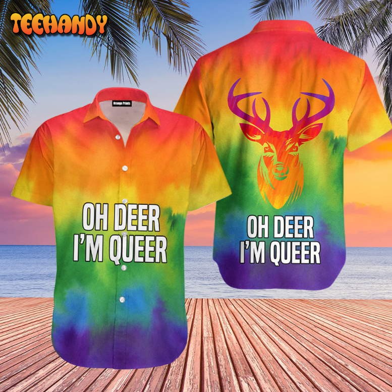 Oh Deer I’m Queer I LGBT Rainbow I Gay Pride V2 Hawaiian Shirt