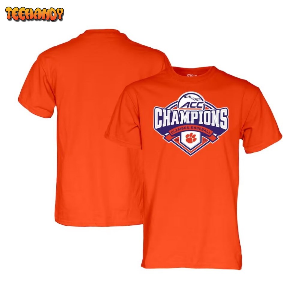 Orange Clemson Tigers 2023 ACC Baseball Conference Tournament Champions T-Shirt