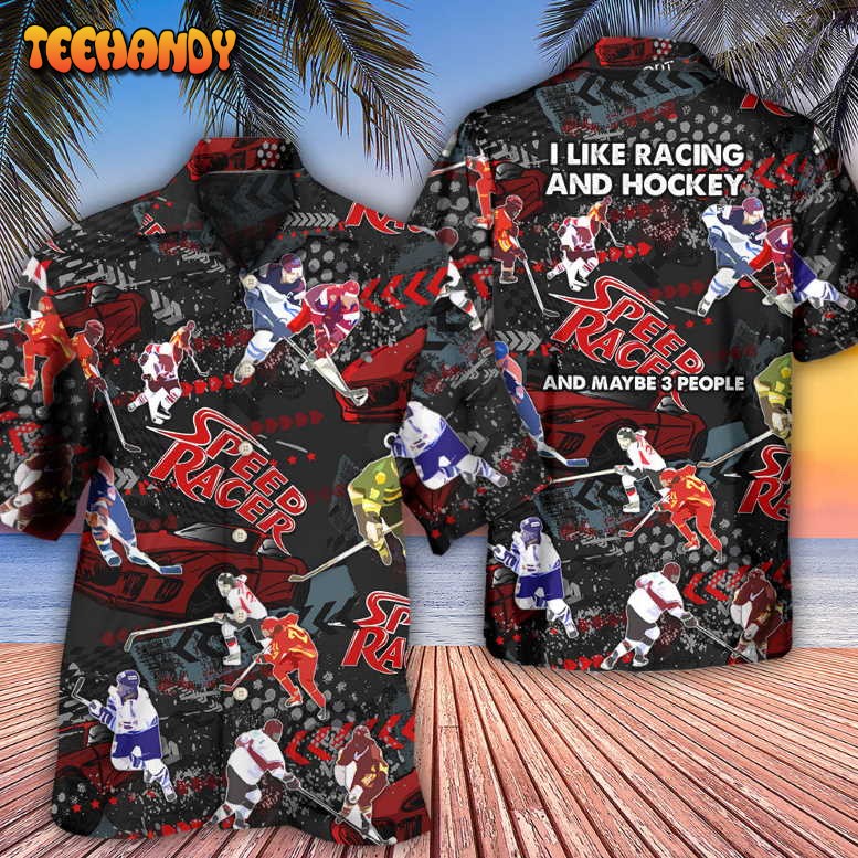 Racing I Like Racing And Hockey Hawaiian Shirt