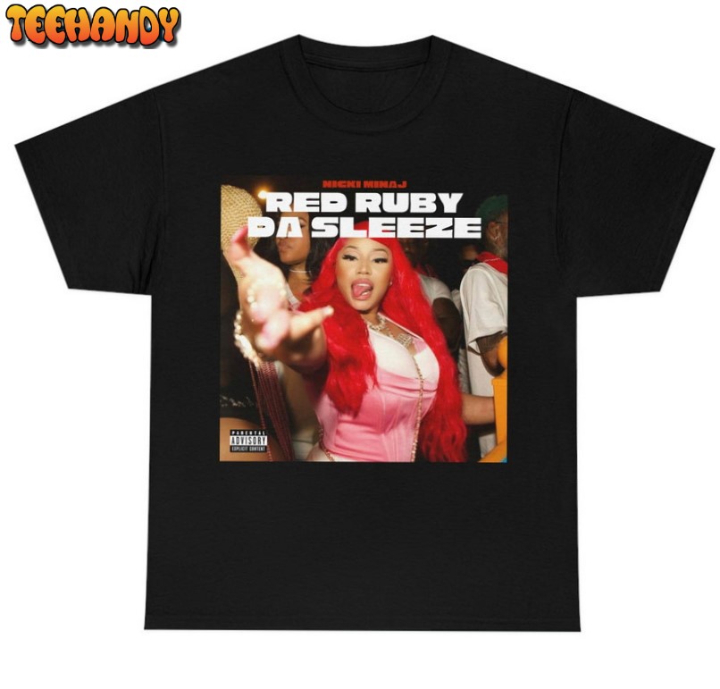 Radio Queen Of Rap Red Ruby Da Sleeze Nicki Minaj Queen Shirt