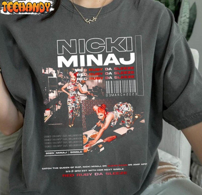 Red Ruby Da Sleeze Shirt, Nicki Minaj 2023 T Shirt