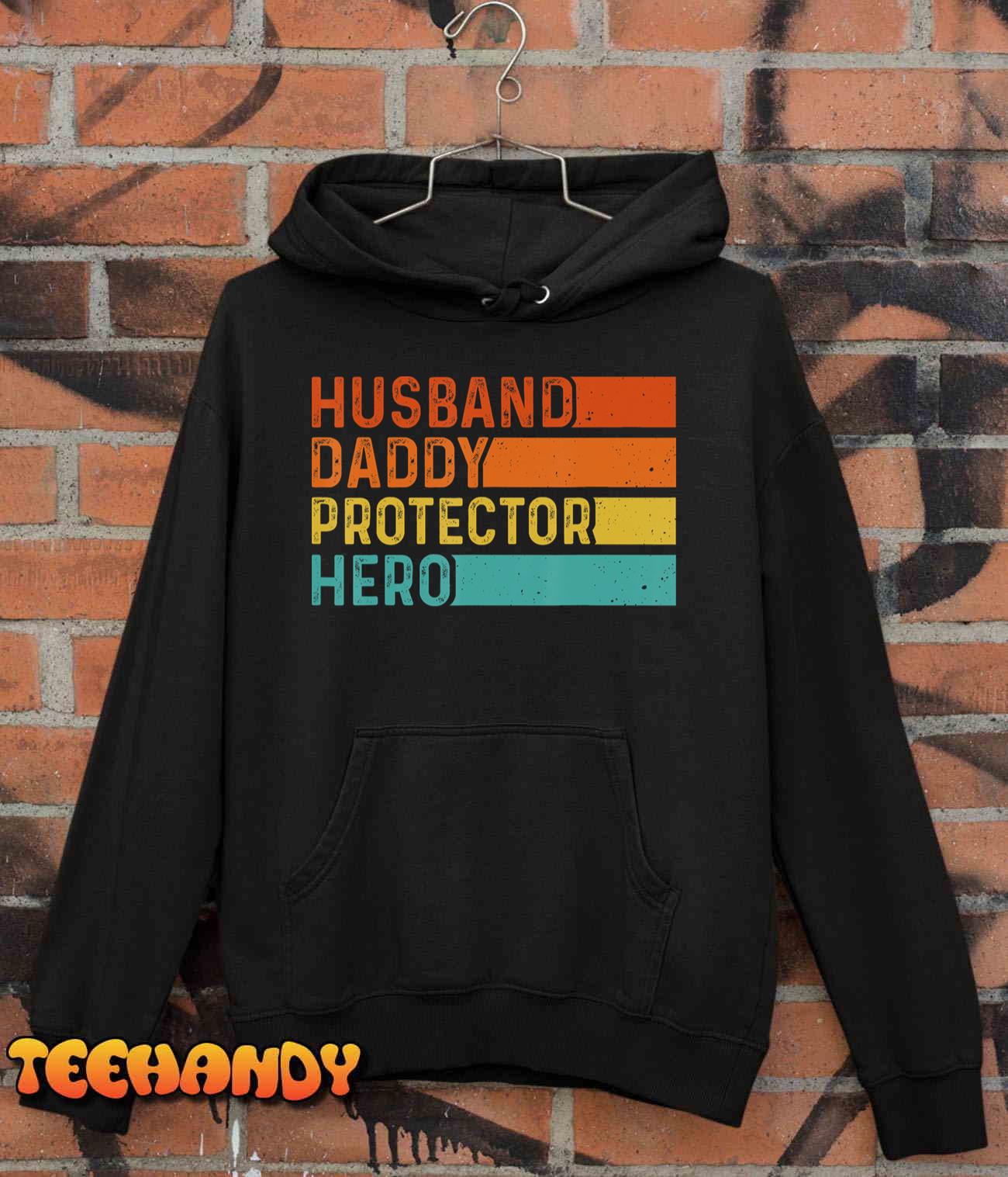 Retro Husband Daddy Protector Hero Fathers Day For Dad Unisex T Shirt