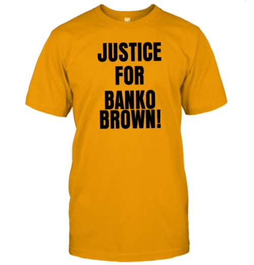 San Francisco Justice For Banko Brown Shirt