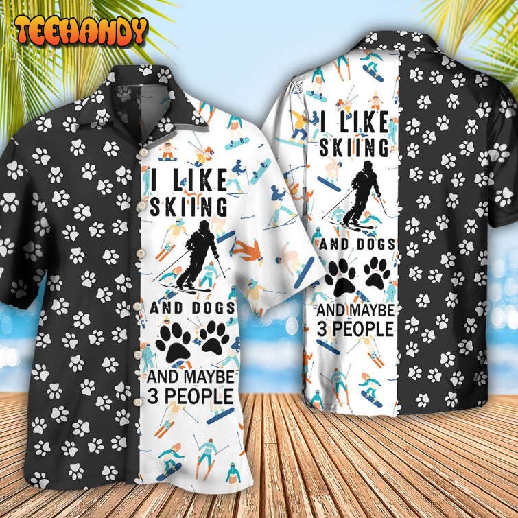 Skiing I Like Skiing And Dogs Hawaiian Shirt