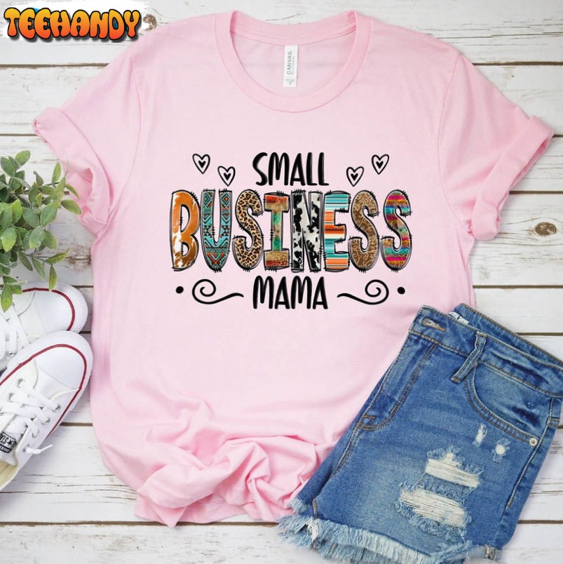 Small Business Mama Trendy Shirt, Businesswoman Unisex Hoodie