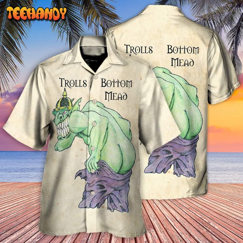 Trolls Bottom Mead Lover Hawaiian Shirt