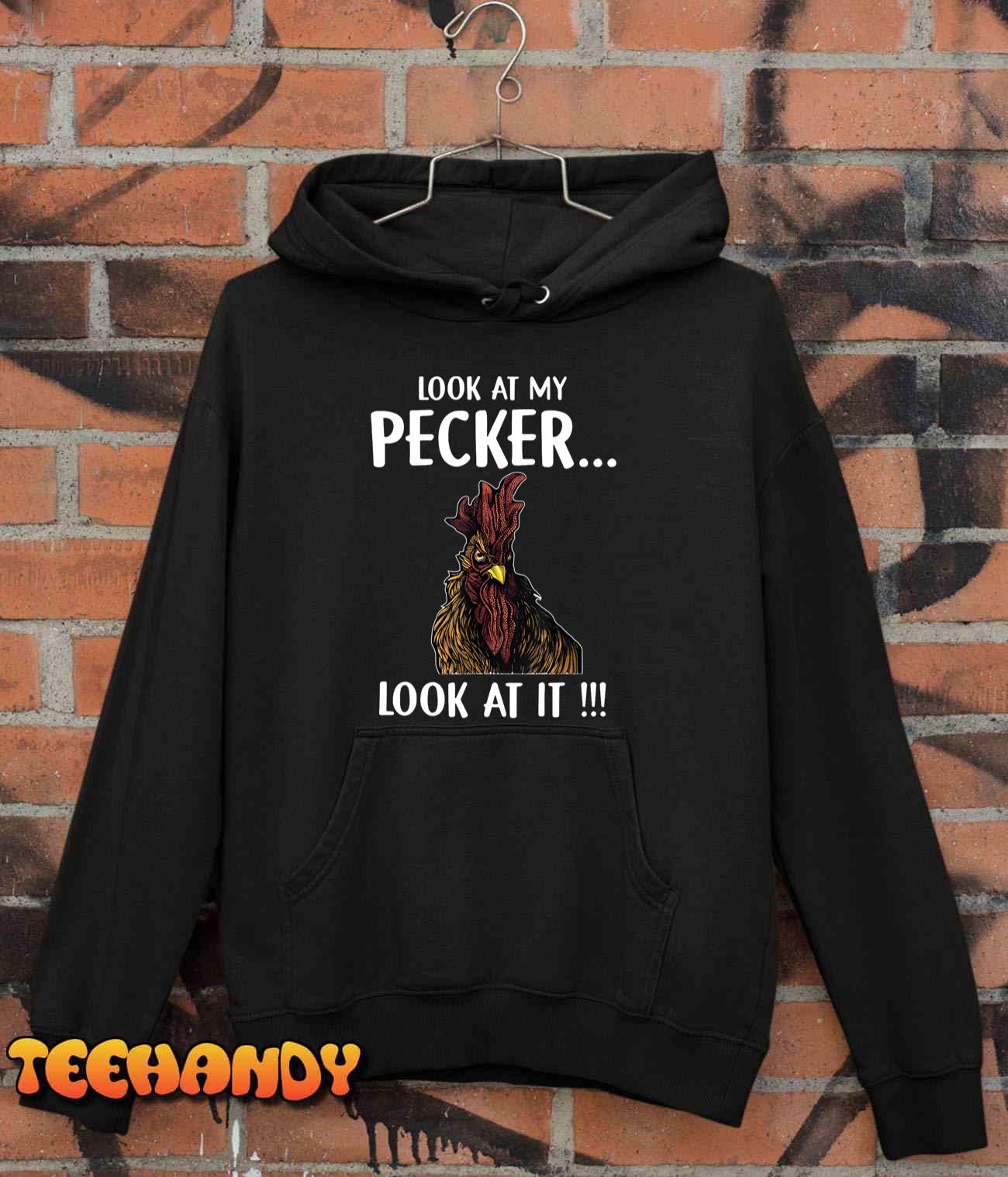 Vintage Look At My Pecker Look At It Funny Rooster Chicken T-Shirt