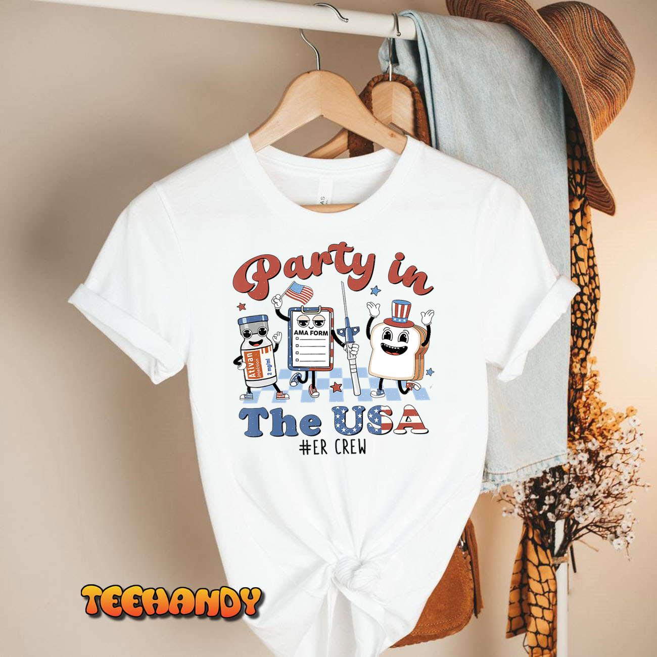 4th of July ER Nurse Party In The USA Emergency Room Crew T-Shirt